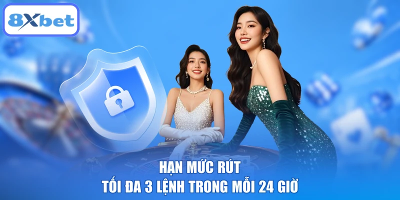 Hạn mức rút tối đa 3 lệnh trong mỗi 24 giờ